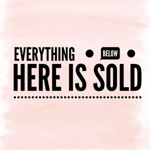 Everything is sold below this point